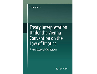 New Book Notice: Treaty Interpretation Under the Vienna Convention on the Law of Treaties