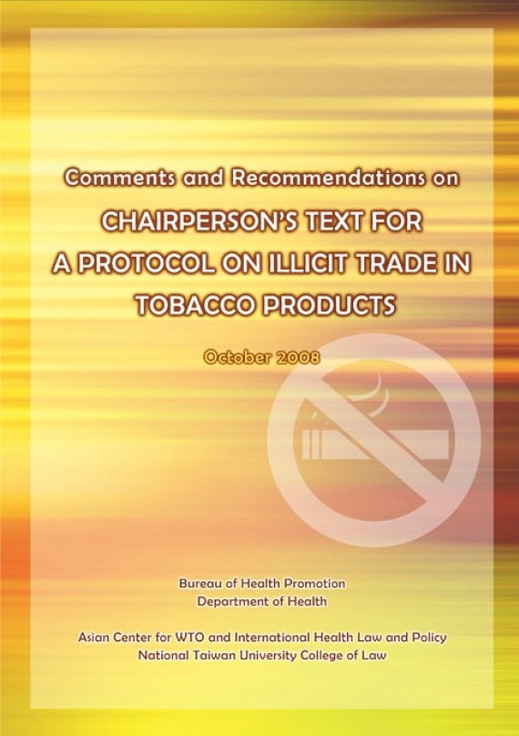 2008 Comments and Recommendations on“Chairperson’s Text for a Protocol on Illicit Trade in Tobacco Products”