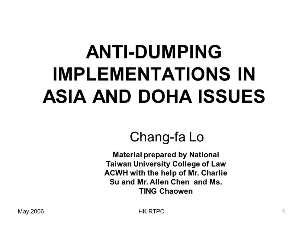 Anti-Dumping Implementations in Asia and Doha Issues 2006